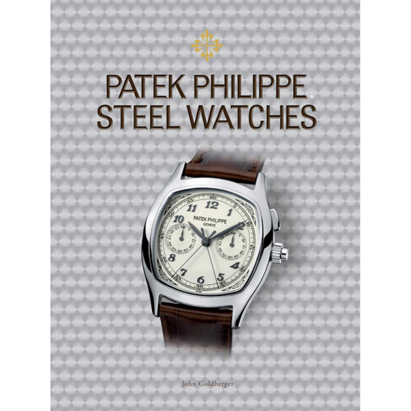 Legendary Patek Philippe Steel Watches Book Vintage